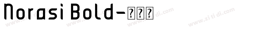Norasi Bold字体转换